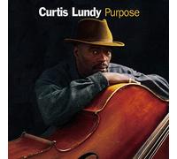 Curtis Lundy - Purpose