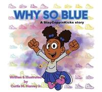 Curtis M Harvey Why So Blue (Tascabile)