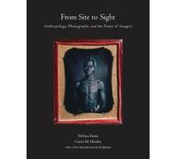 Curtis M. Hinsley Melissa Banta From Site to Sight (Tascabile)
