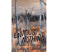 Curtis M Lawson The Envious Nothing (Tascabile)