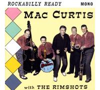 Curtis,Mac & Rimshots,the - Rockabilly Ready