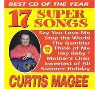 Curtis Magee - 17 super songs cd17 [Audio CD] Curtis Magee