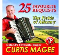 Curtis Magee - The Fields Of Athenry - 25 Favourite Songs by Curtis Magee