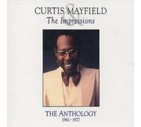 Mayfield Curtis & The Impressions - The Antology 1961-1977