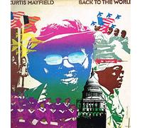 Curtis Mayfield - Curtis Mayfield - Back To The World - Curtom - CRS 8015