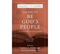 Curtis P Giese Called To Be God's People, Abridged Edition (Tascabile)