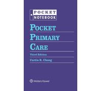 Curtis R. Chong Pocket Primary Care (Rilegatura flessibile)