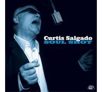 Curtis Salgado Soul Shot (CD) Album