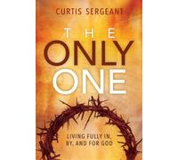 Curtis Sergeant The Only One (Tascabile)