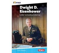 Curtis Slepian Dwight D. Eisenhower: líder estadounidense (Tascabile) iCivics