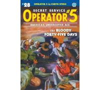 Curtis Steele Emile C Tepperman John Fleming Gould Operator 5 #28 (Tascabile)