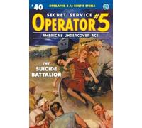 Curtis Steele Emile C Tepperman Operator 5 #40 (Tascabile) Operator 5