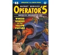 Curtis Steele Wayne Rogers Operator 5 #45 (Tascabile) Operator 5