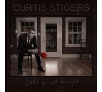 Curtis Stigers Let's Go Out Tonight (CD) Album