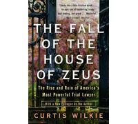 Curtis Wilkie The Fall of the House of Zeus (Tascabile)