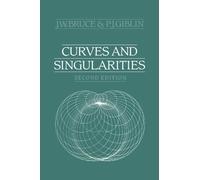 Curves and Singularities: A Geometrical Introduction to Singularity Theory