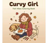 Curvy Girl: Fall Vibes Coloring Book