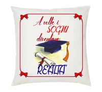 cuscino 40 x 40 cm scritta i sogni diventano realta' laurea laureato laureata
