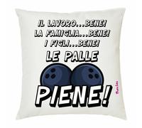 cuscino 40 x 40 cm scritta lavoro famiglia figli bene palle piene idea regalo