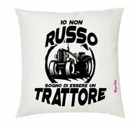 cuscino 40 x 40 cm scritta simpatica io non russo sogno di essere un trattore