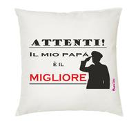 cuscino 40x40 scritta attenzione il mio papa' e il migliore idea regalo festa