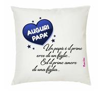 cuscino 40x40 scritta auguri papa' primo eroe amore festa regalo figlia
