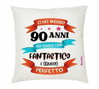 cuscino 40x40 scritta ci ho messo 90 anni per essere cosi fantastico compleanno