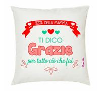 cuscino 40x40 scritta festa mamma grazie per tutto cio che fai regalo compleanno