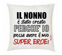 cuscino 40x40 scritta il nonno il mio supereroe regalo festa nonni auguri