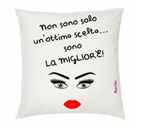 cuscino 40x40 scritta non sono solo un ottima scelta sono la migliore regalo