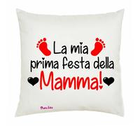 cuscino 40x40 scritta simpatica la mia prima festa della mamma regalo compleanno