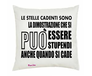 cuscino 40x40 scritta simpatica stelle cadenti stupendi anche se si cade regalo
