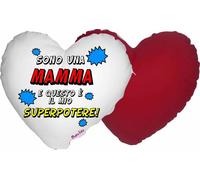 cuscino cuore scritta sono una mamma e questo e super potere festa compleanno