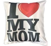 Cuscino Festa Della Mamma I Love My Mom A mia Mamma Da tuo Figlio PS 12911-002