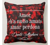 CUSCINO PERSONALIZZATO 40X40 MEME TRIBUTO DANTE ALIGHIERI DIVINA COMMEDIA CITAZIONE AMORE DEDICA 1 AMOR CH'A NULLO AMATO, AMAR PERDONA