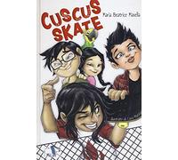 Cuscus skate. La tenda sul cortile