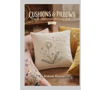 Cushions & Pillows Hand Embroidery Patterns Book Vol-2