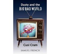 Cusi Cram Dusty and the Big Bad World (Tascabile)