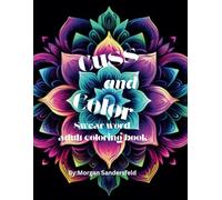 Cuss and color adult coloring book