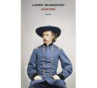 Custer - McMurtry Larry