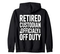 Custode in Pensione Officialy off Duty Funny Janitor Felpa con Cappuccio