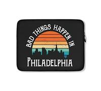 Custodia per Computer Portatile Bad Things Happen in Philadelphia Borsa Porta Antiurto Comfyable Portatile Borsa 15In, per Notebook, Laptop
