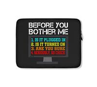 Custodia per Computer Portatile Before You Bother Me Tech Support Techie Funny Borsa Porta Resistente Antiurto Borsa per Laptop 15In, per Laptop, Notebook
