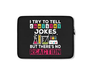 Custodia per Computer Portatile I Try To Tell Chemistry Jokes But There Is No Reaction Funny Custodia Notebook Multicolore Impermeabile Custodia per Laptop 15In, per Computer Portatile, Notebook