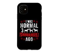 Custodia per iPhone 11 3 CHIHUAHUAS AGO Divertenti cuccioli di Chias Chi-Chi Cani