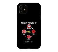 Custodia per iPhone 11 A Day In The Life of Type 1 Diabetes Awareness Diabetic Gift
