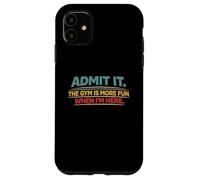 Custodia per iPhone 11 Admit It The Gym Is More Relief When I'm Here Cool Muscle