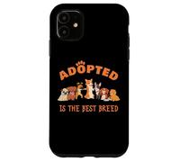 Custodia per iPhone 11 Adopted is The Best Breed: Dog Rescue Shelter & Adoption