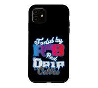 Custodia per iPhone 11 Alimentato da RnB e Drip Coffee