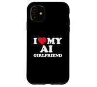 Custodia per iPhone 11 Amo la mia ragazza AI Divertente Tech Amore virtuale